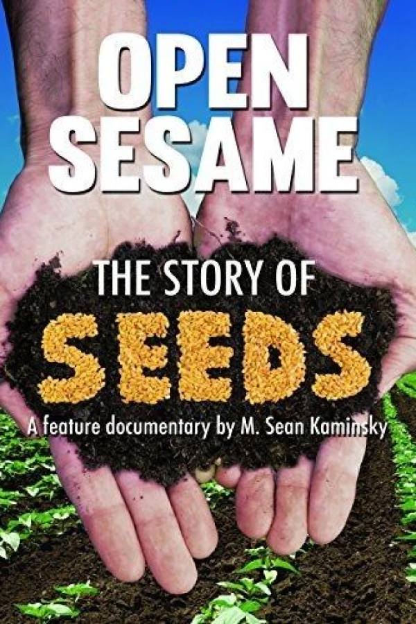 Open Sesame: The Story of Seeds Poster