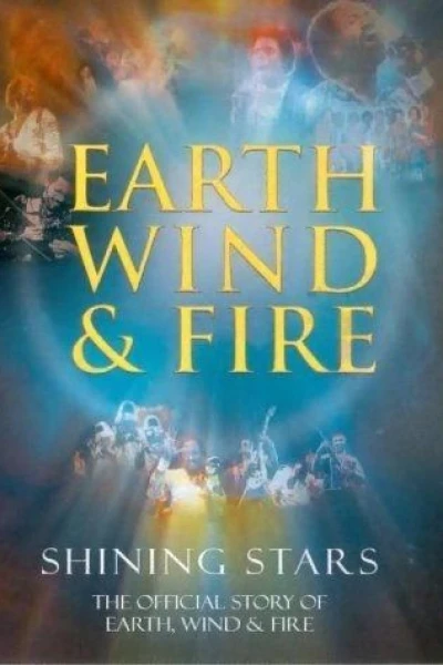 Shining Stars: The Official Story of Earth, Wind, Fire
