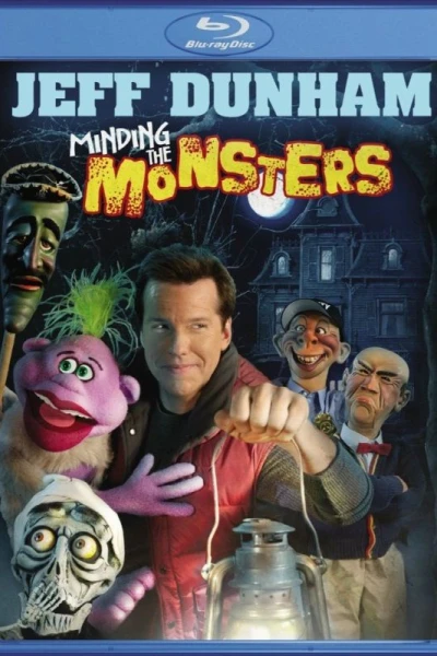 Jeff Dunham Minding the Monsters
