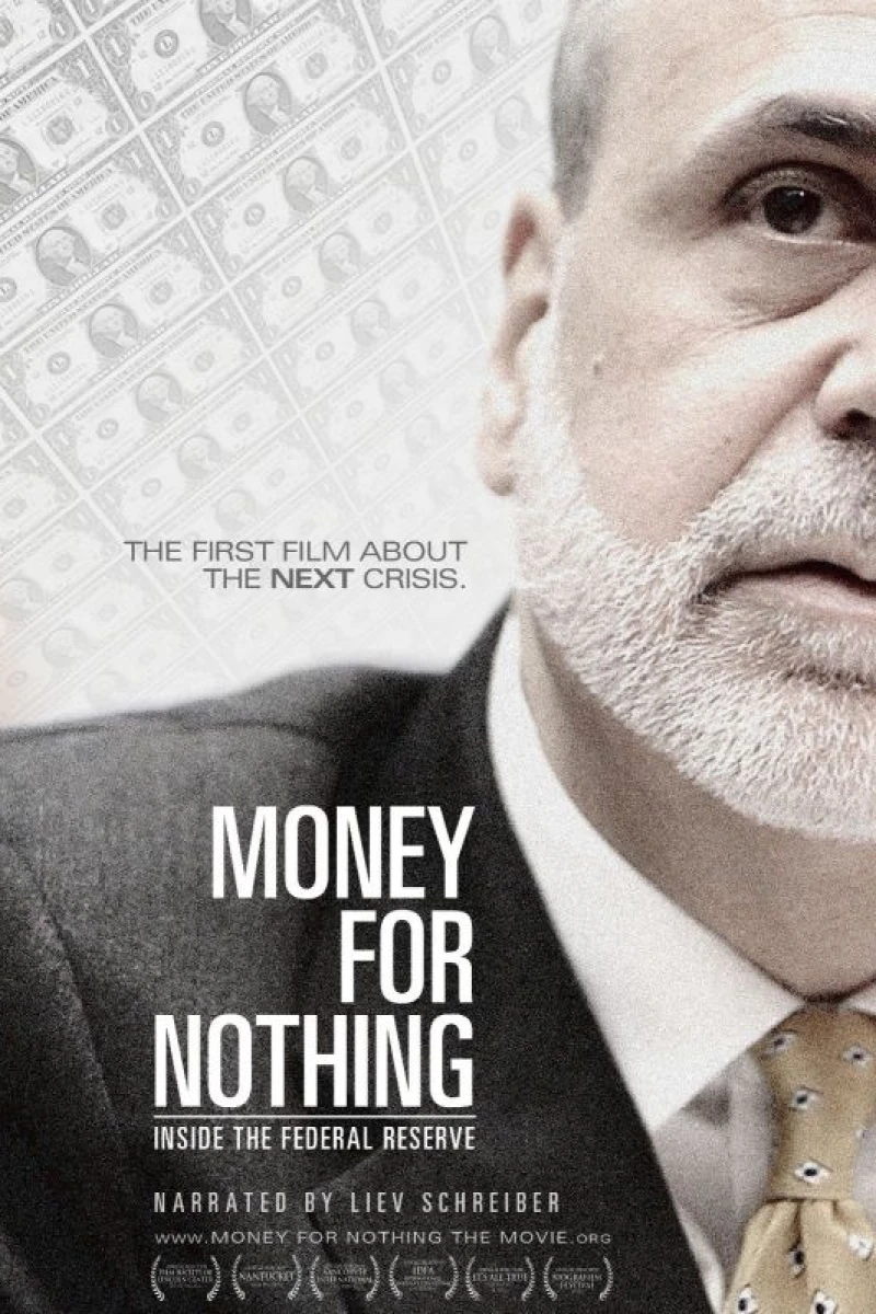 Money for Nothing: Inside the Federal Reserve Poster