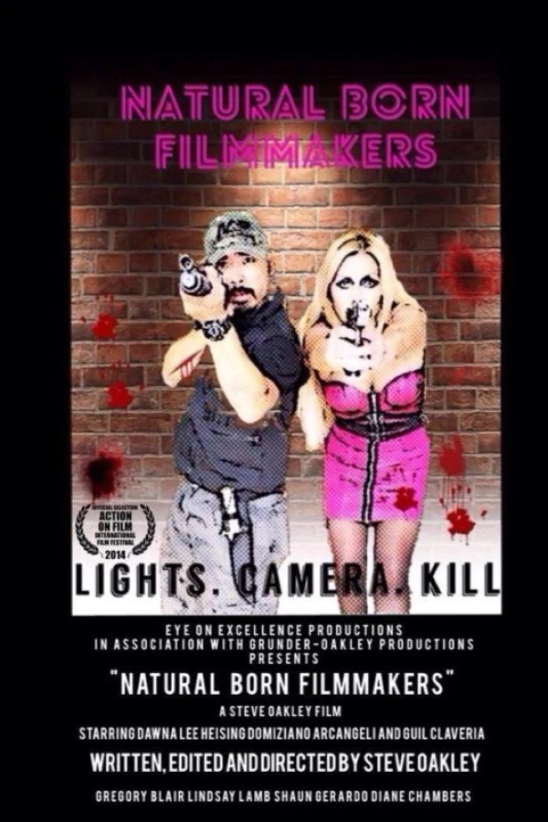 Natural Born Filmmakers Poster