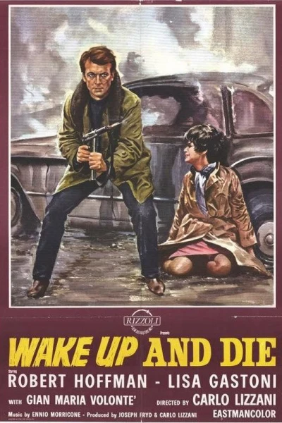 Wake Up and Die