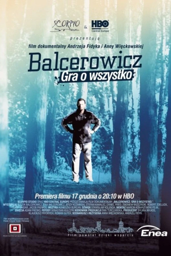 Balcerowicz. Gra o wszystko Poster