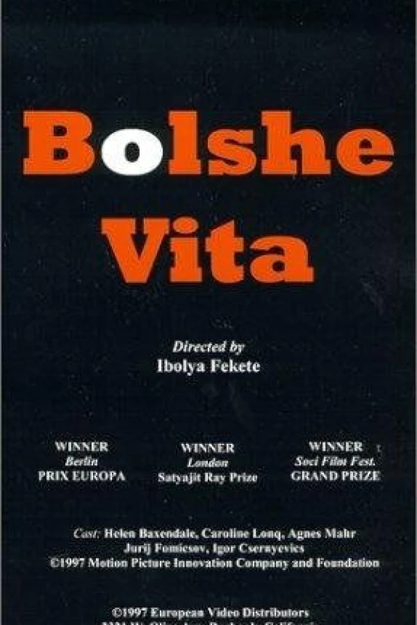 Bolshe vita Poster