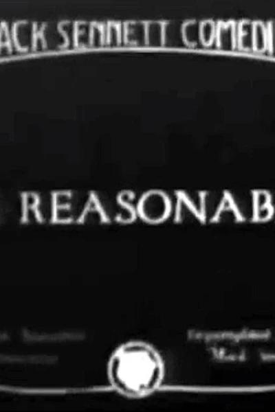 Be Reasonable