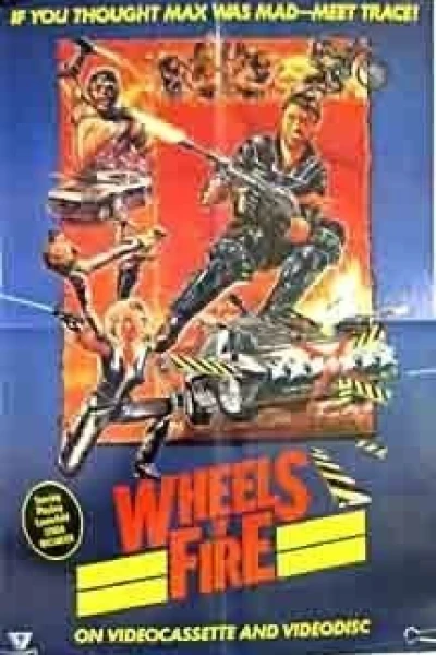 Wheels of Fire