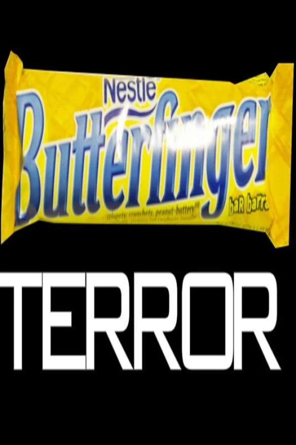 Butterfinger Terror Poster