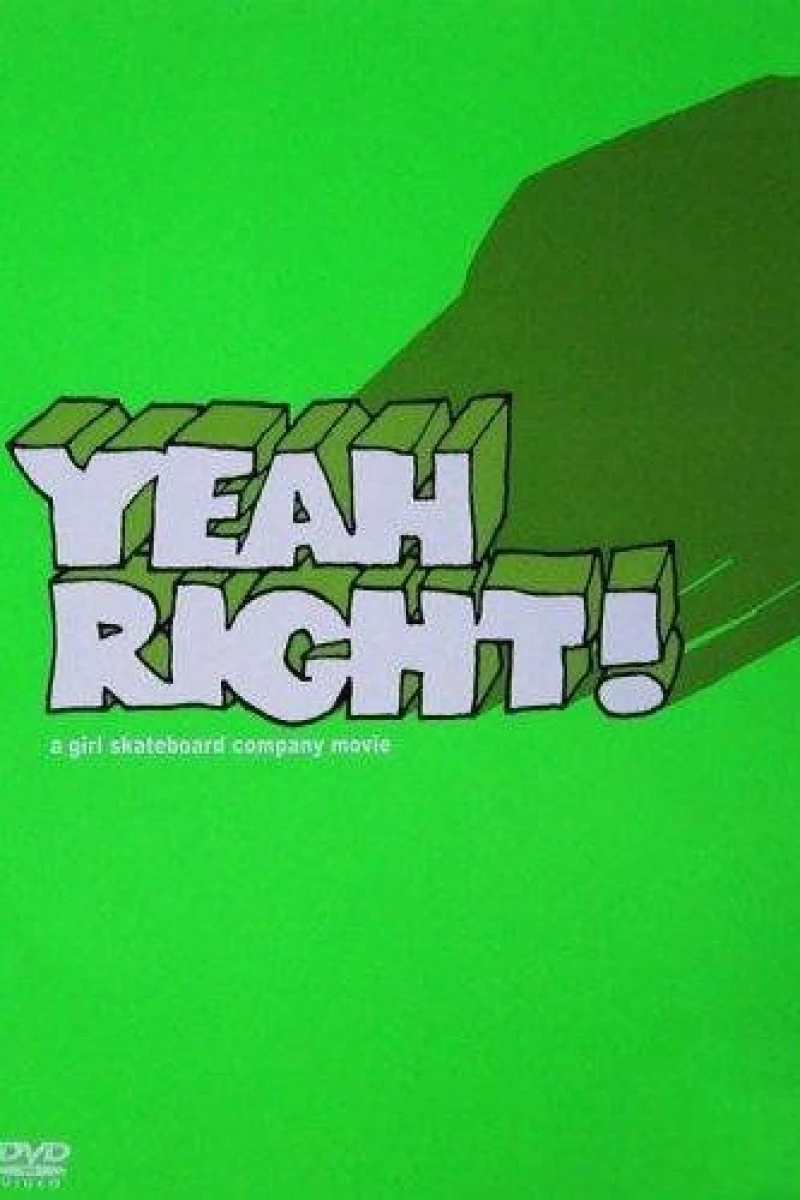 Yeah Right! Poster