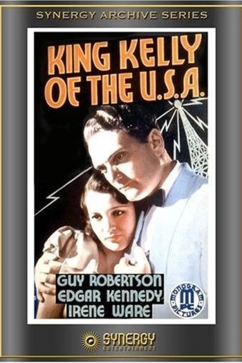 King Kelly of the U.S.A. Poster