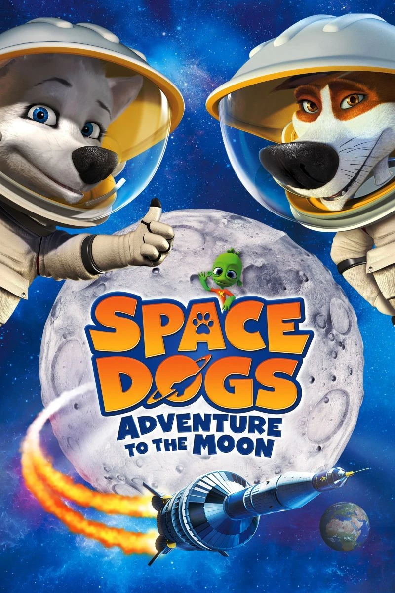 Space Dogs Adventure to the Moon Poster