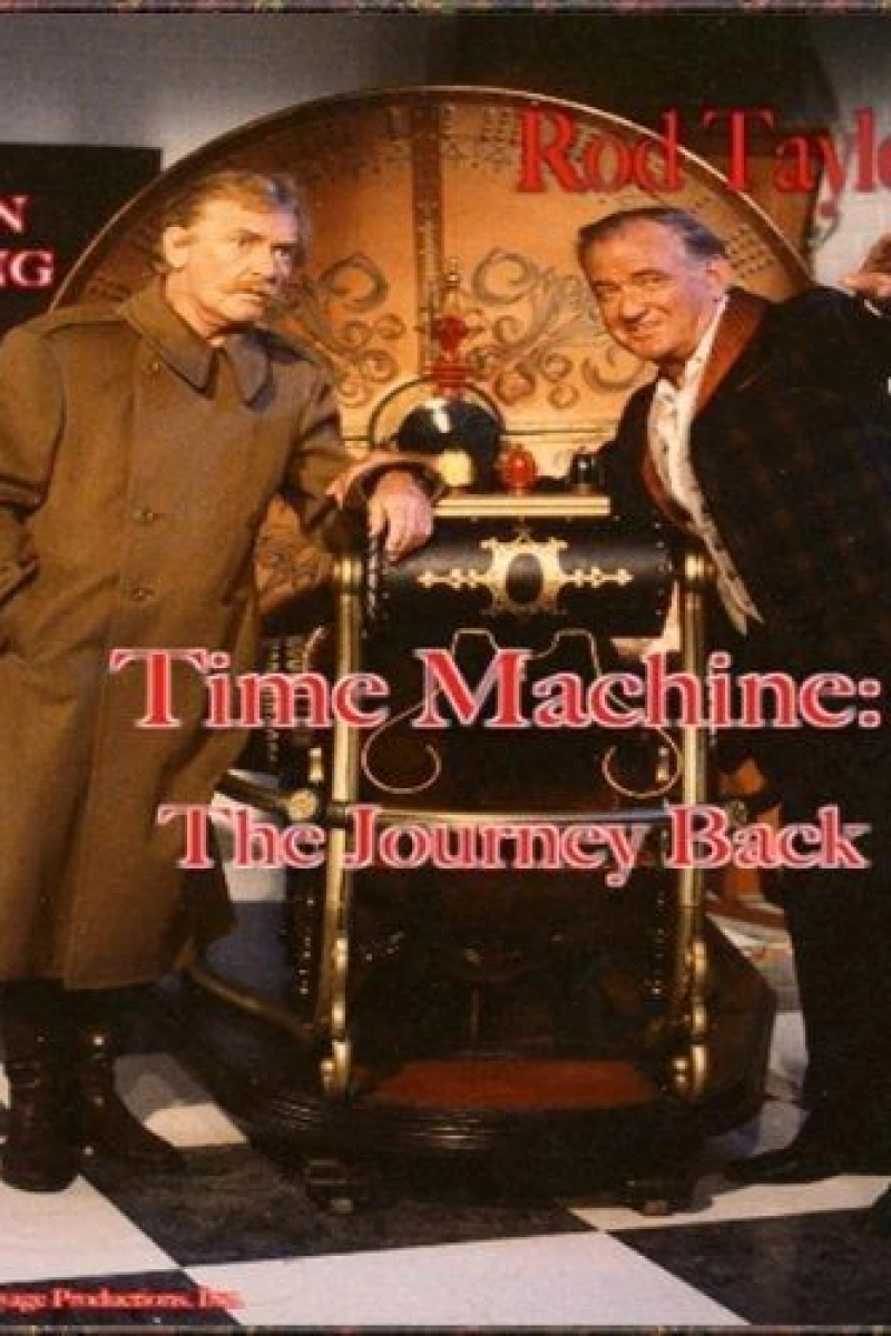The Time Machine The Journey Back Poster