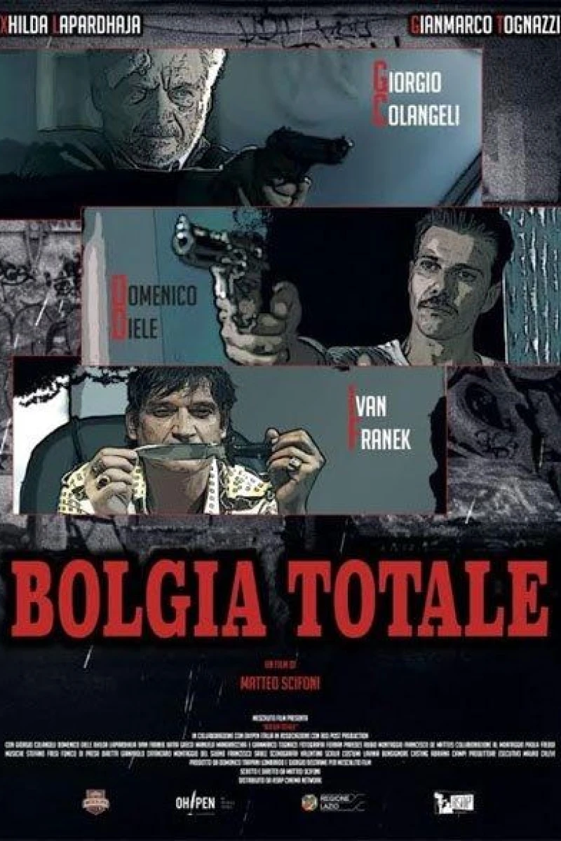 Bolgia totale Poster