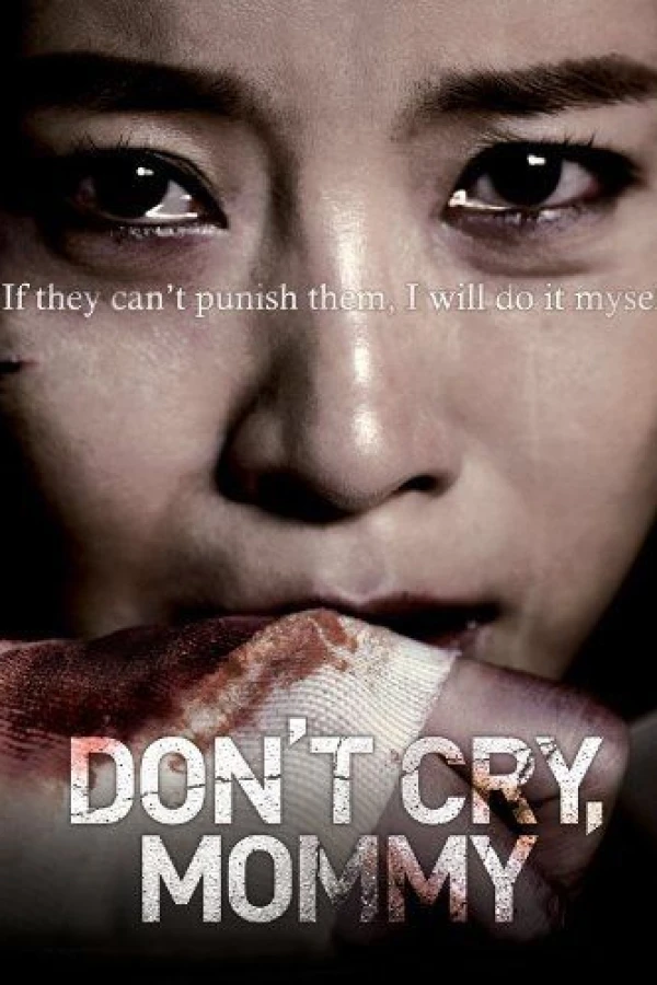 Don't Cry Mommy Poster