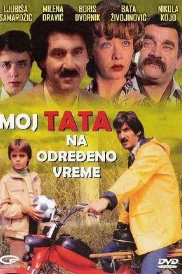 Moj tata na odredjeno vreme Poster