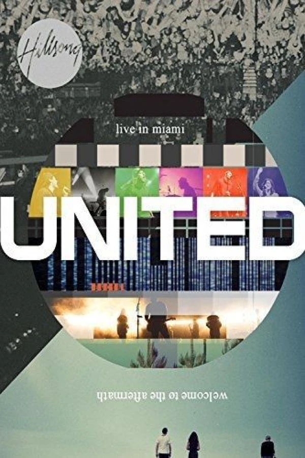 Hillsong United: Live in Miami Poster