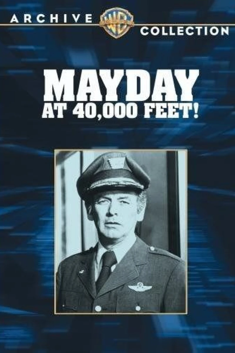 Mayday at 40,000 Feet! Poster