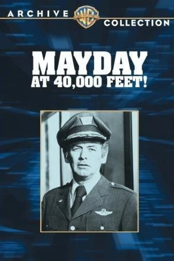 Mayday at 40,000 Feet! Poster