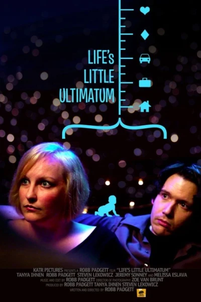 Life's Little Ultimatum
