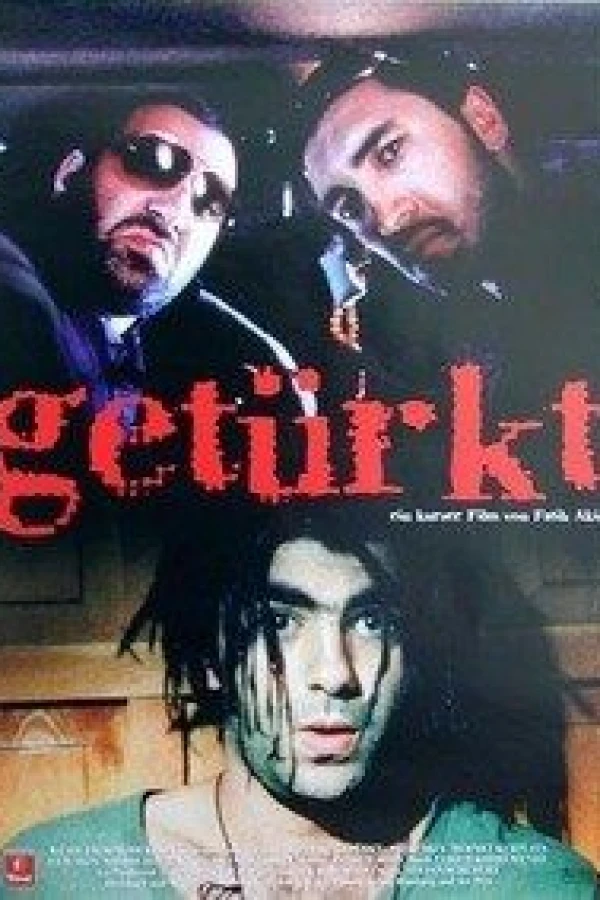 Getürkt Poster