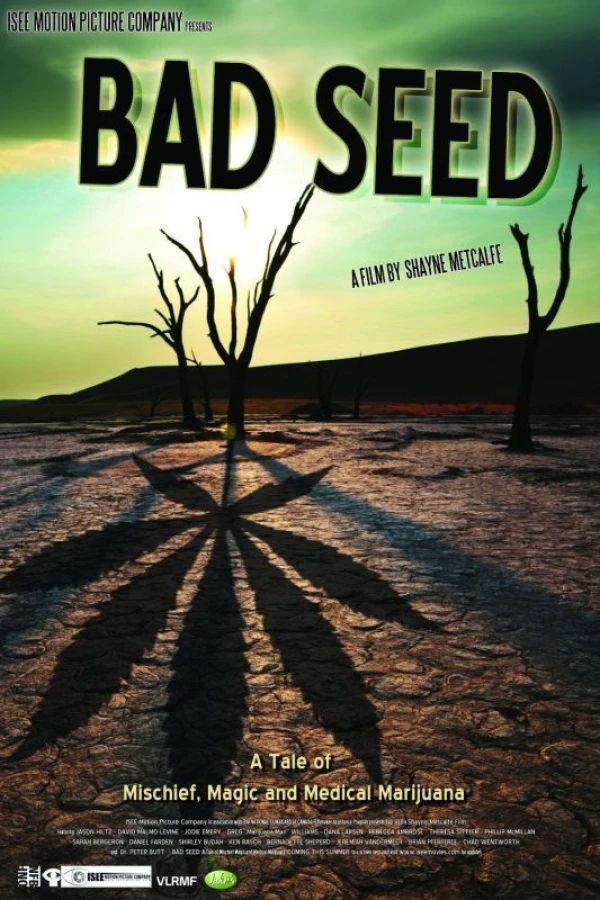 Bad Seed: A Tale of Mischief, Magic and Medical Marijuana Poster