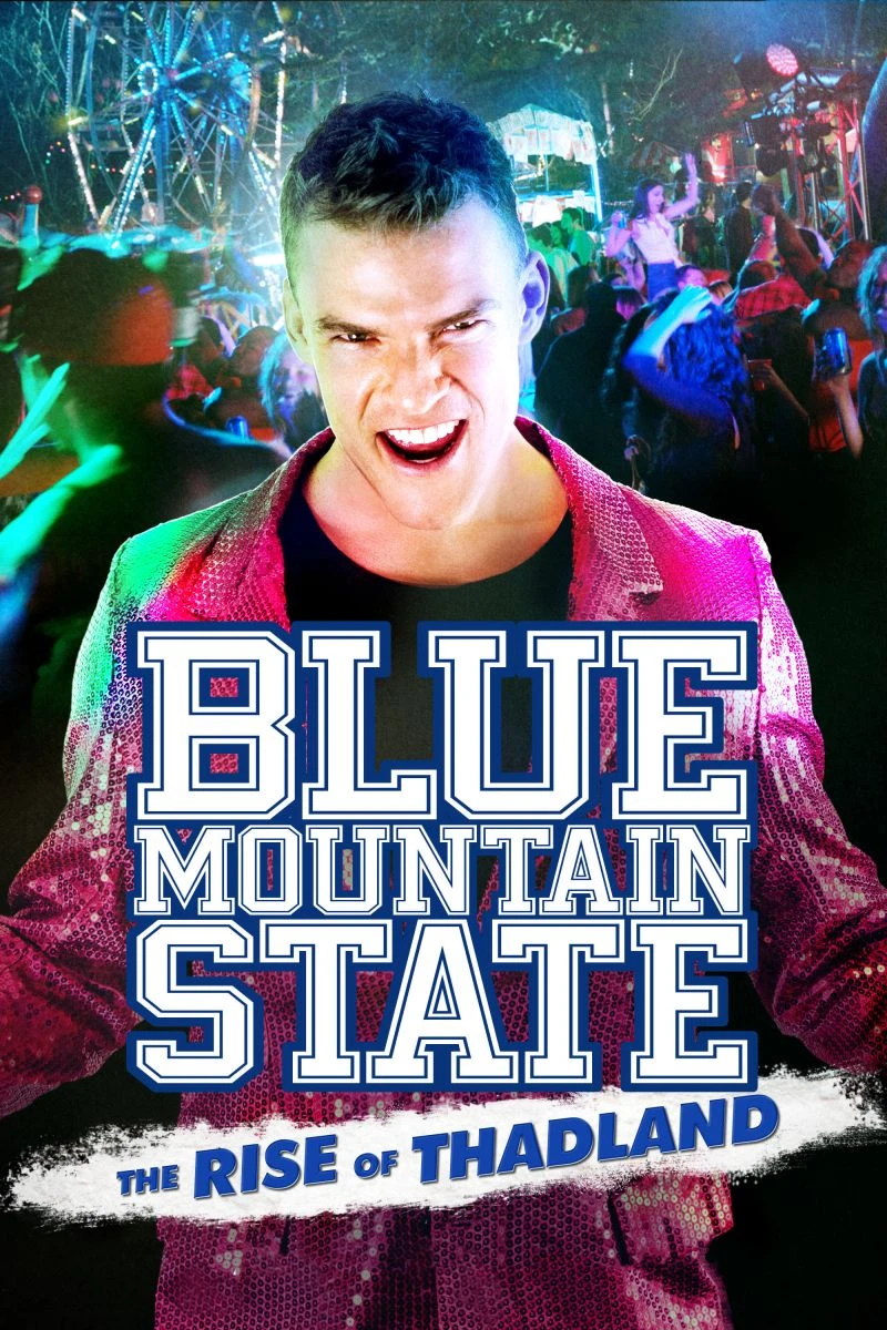 Blue Mountain State: The Rise of Thadland Poster