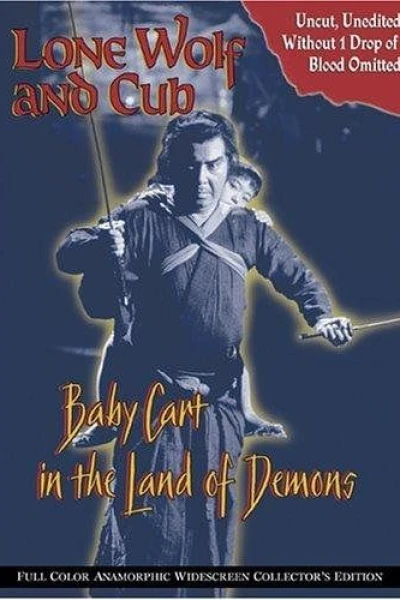 Lone Wolf and Cub: Baby Cart in Land of Demons