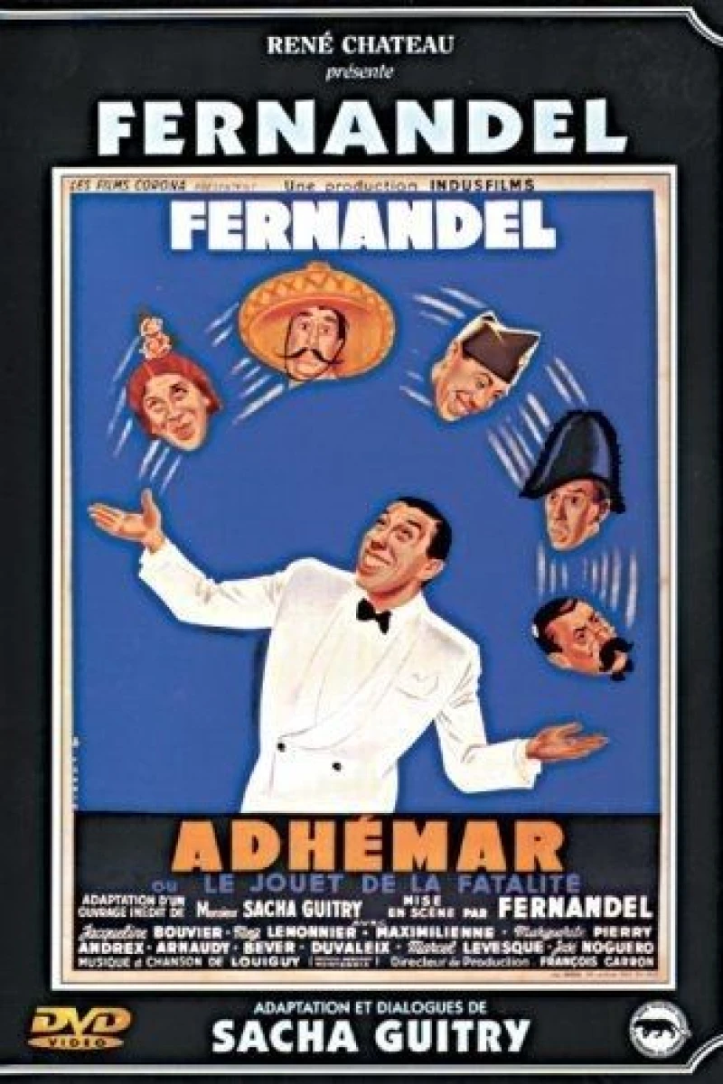 Adhémar ou le jouet de la fatalité Poster