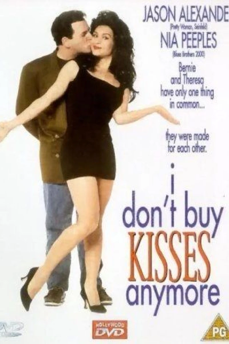I Don't Buy Kisses Anymore Poster