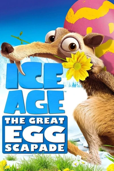 Ice Age -The Great Egg-Scapade