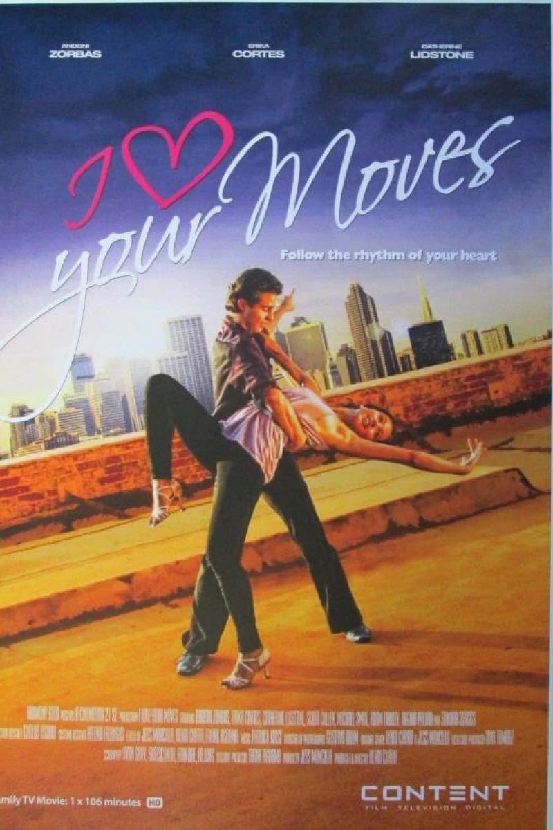 I Love Your Moves Poster