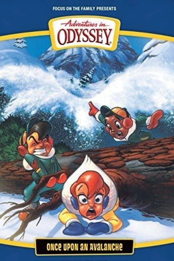 Adventures in Odyssey: Once Upon an Avalanche Poster