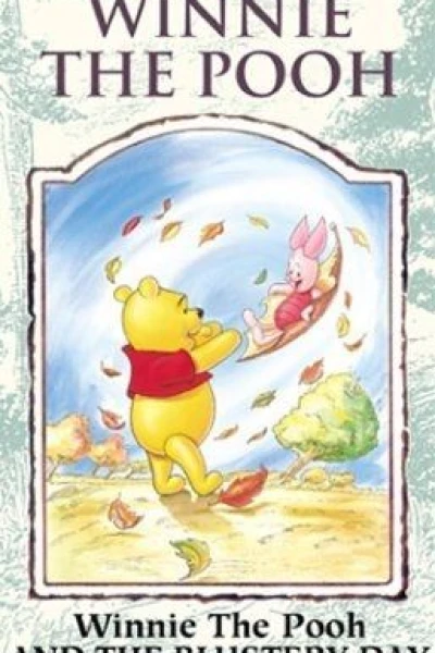 Winnie the Pooh and the Blustery Day