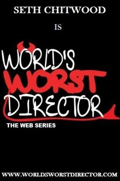 World's Worst Director