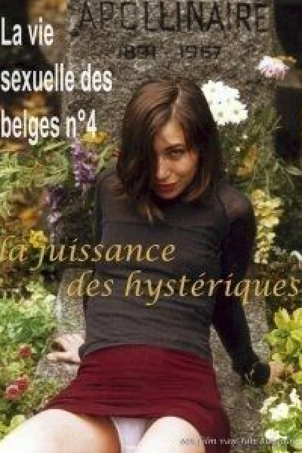 La jouissance des hystériques Poster