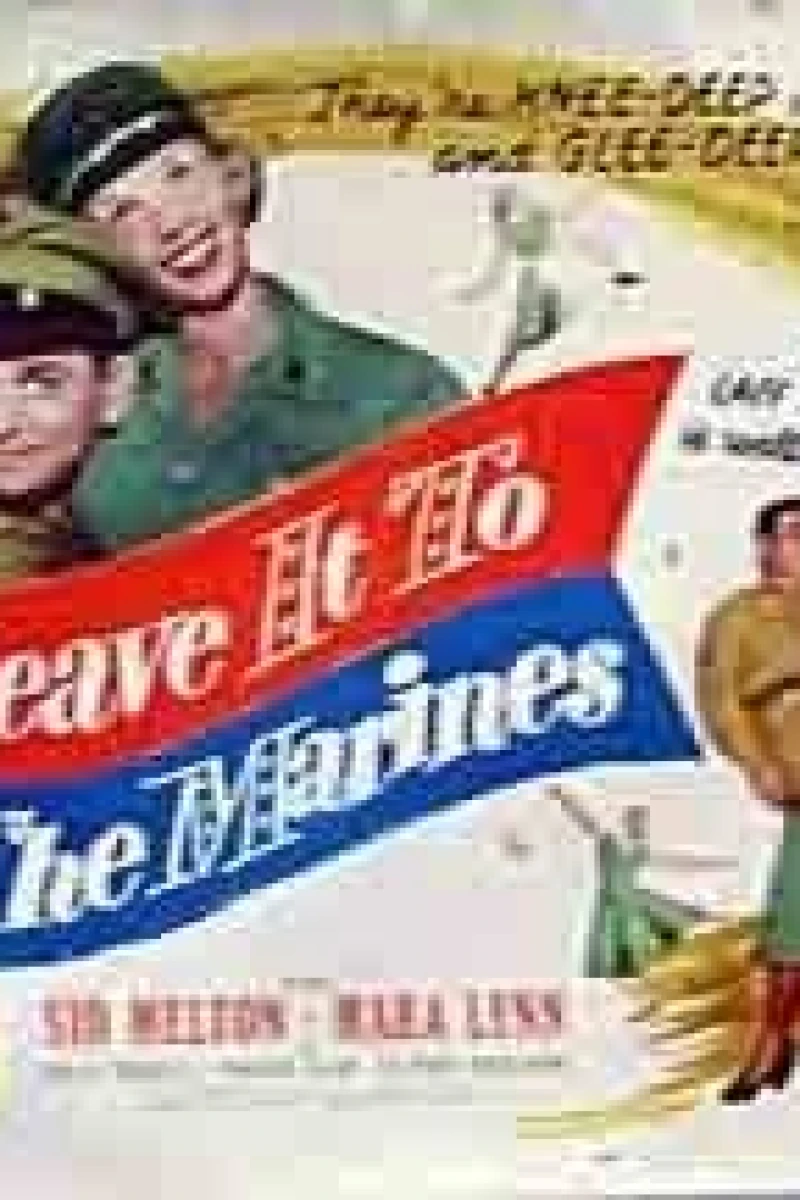 Leave It to the Marines Poster