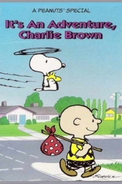 It's an Adventure, Charlie Brown