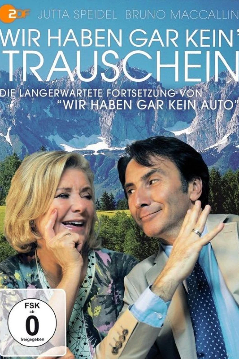 Wir haben gar kein' Trauschein Poster