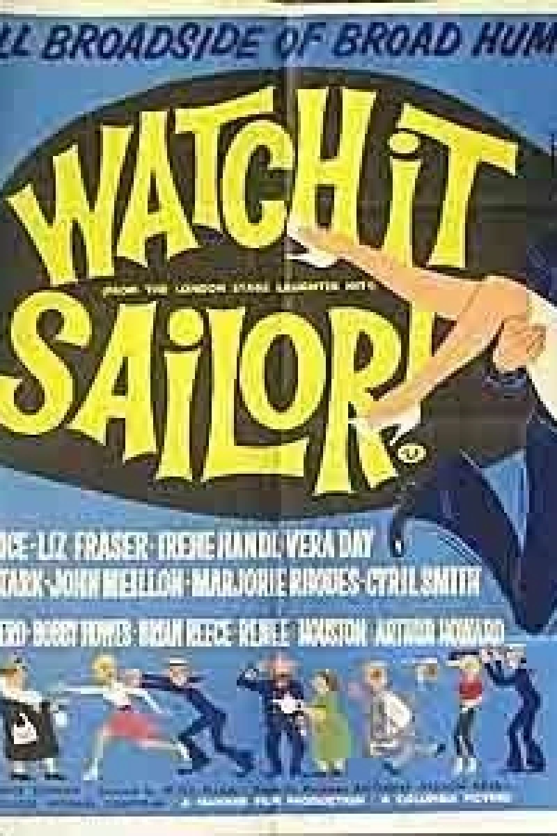 Watch it, Sailor! Poster