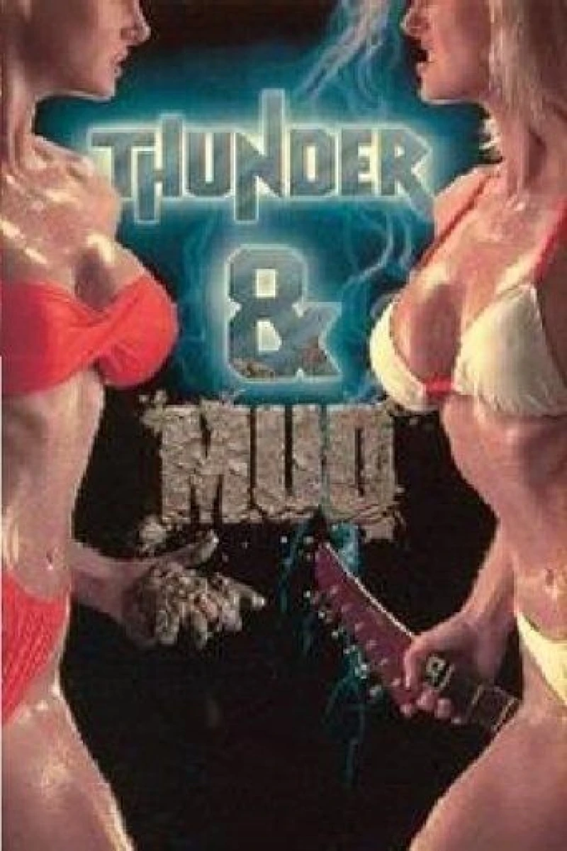 Thunder Mud Poster