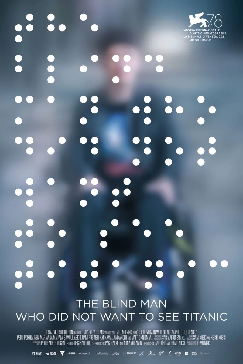 The Blind Man Who Did Not Want to See Titanic Poster