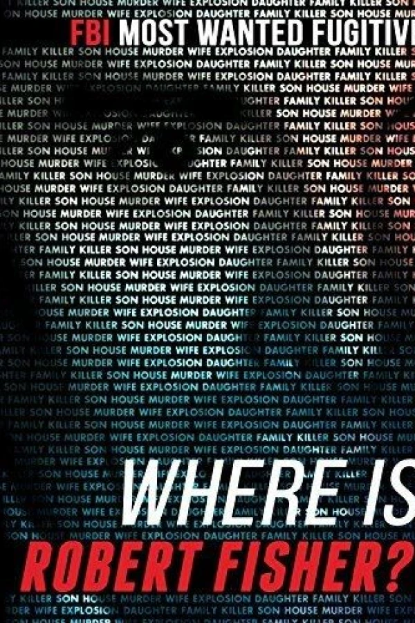 Where Is Robert Fisher? Poster