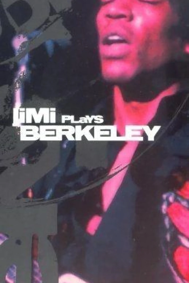 Jimi Hendrix - Jimi Plays Berkeley Poster