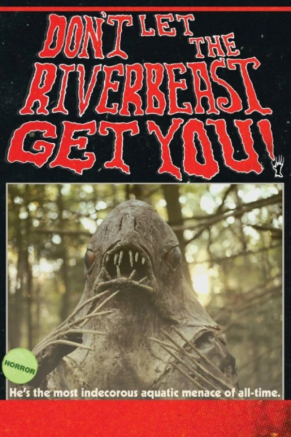 Don't Let the Riverbeast Get You! Poster