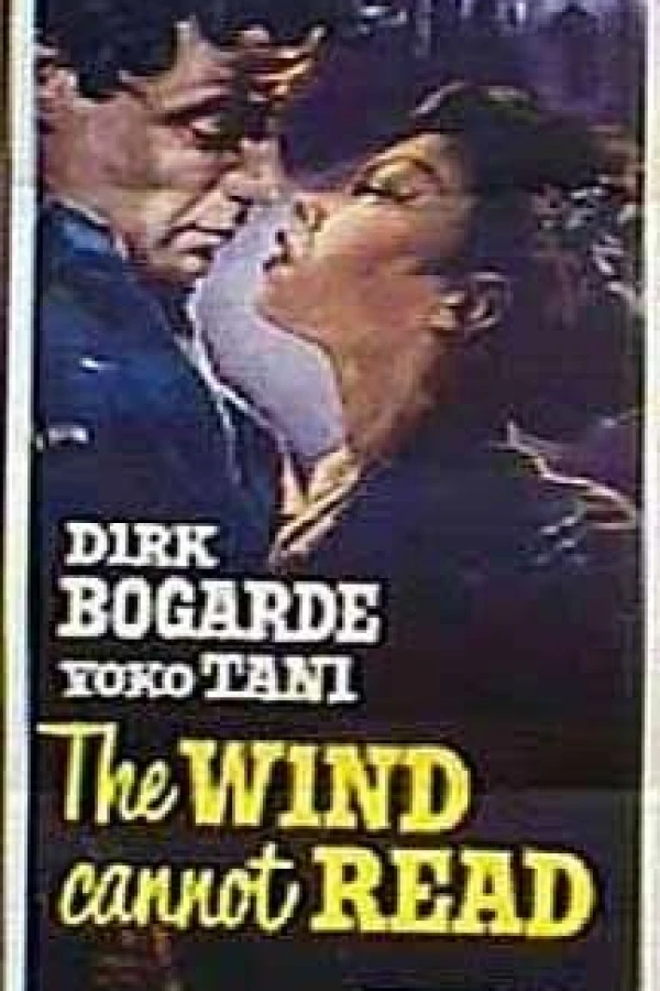 The Wind Cannot Read Poster