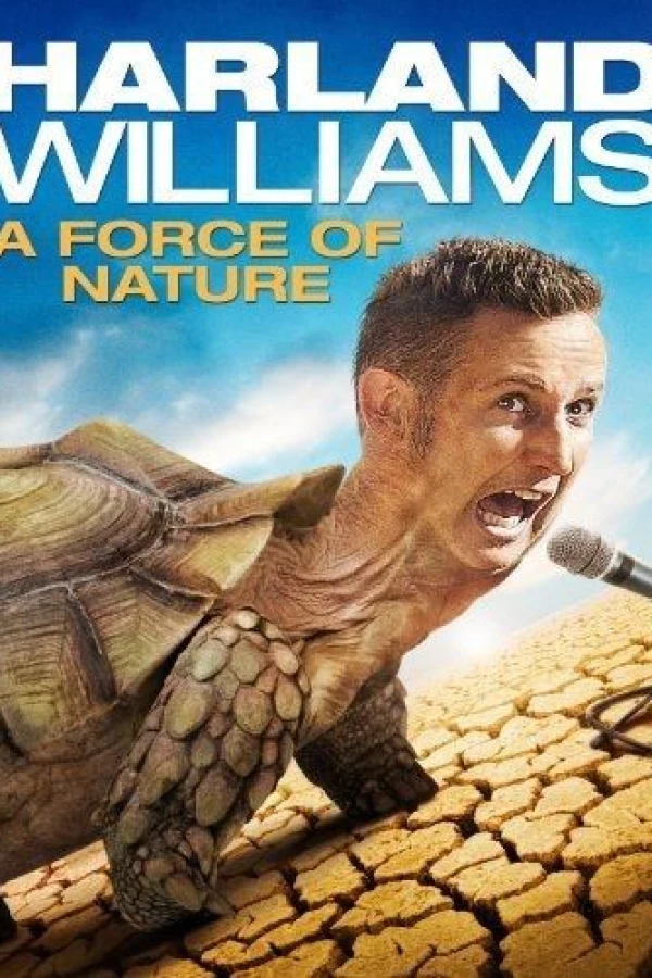 Harland Williams: A Force of Nature Poster