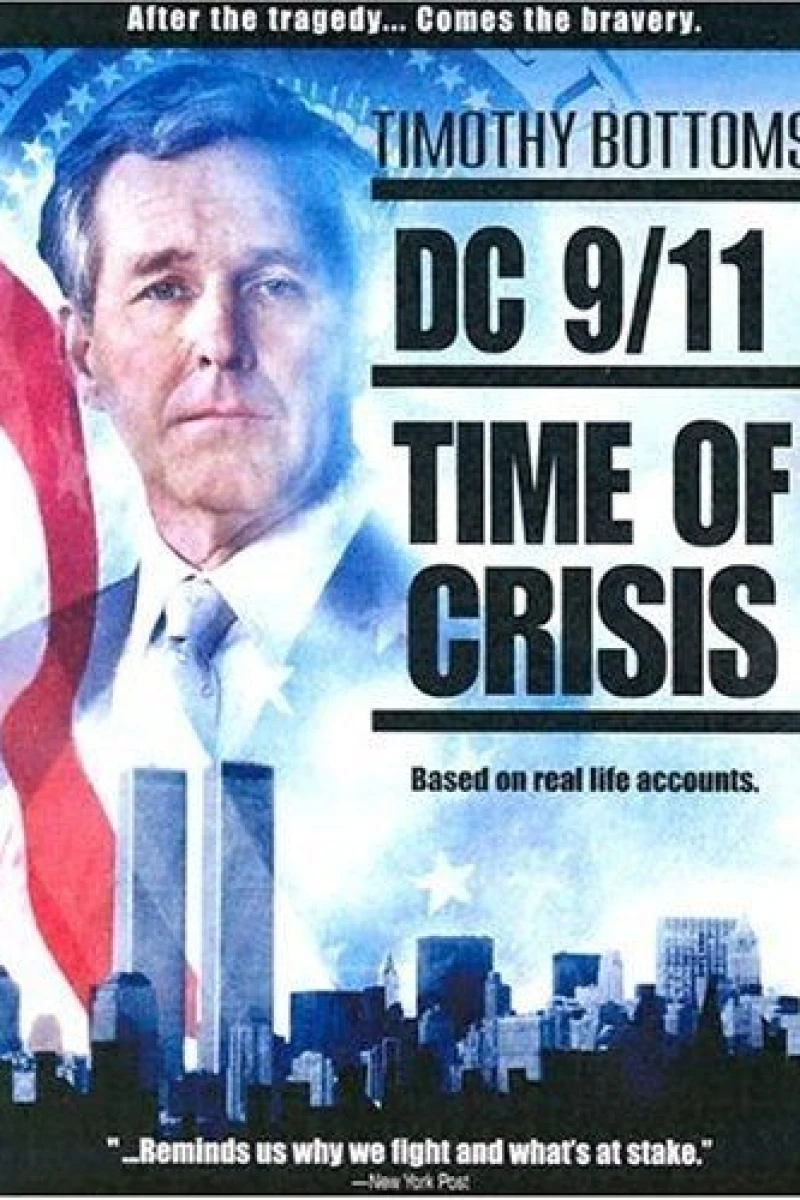 DC 9/11: Time of Crisis Poster