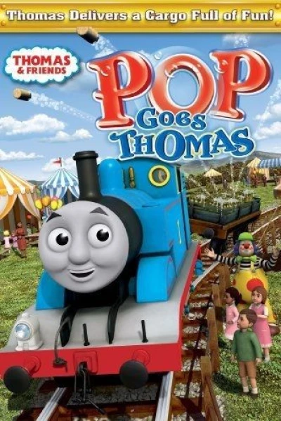 Thomas & Friends - Pop Goes Thomas