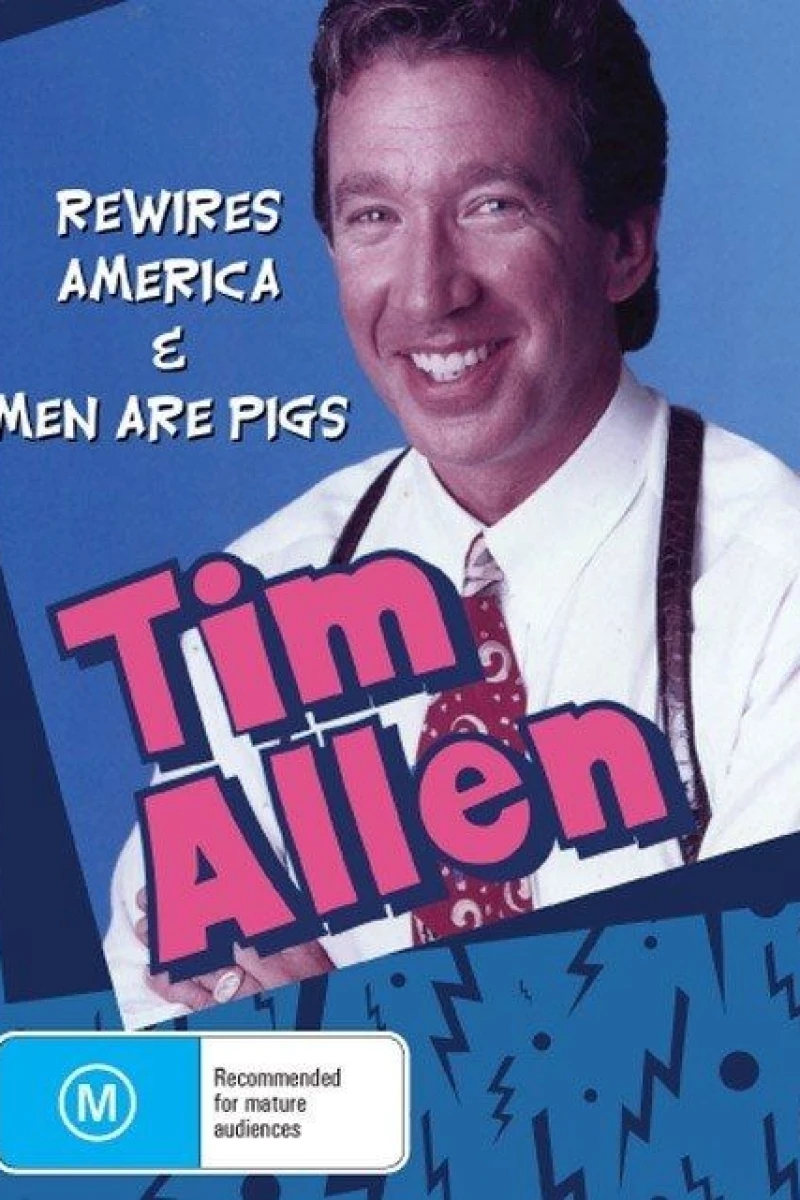 Tim Allen - Men Are Pigs Poster