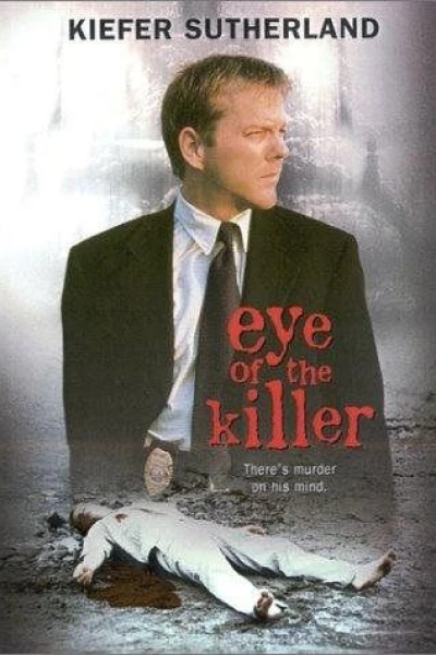 Eye of the killer