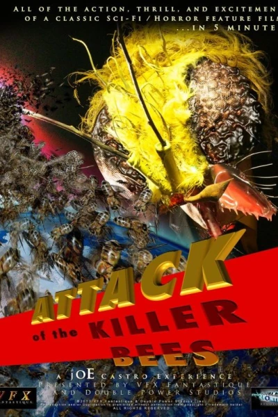 Attack of the Killer Bees